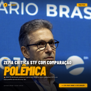 ZEMA CRITICA STF COM COMPARAÇÃO POLÊMICA