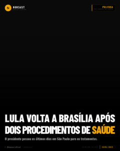 LULA VOLTA A BRASÍLIA APÓS DOIS PROCEDIMENTOS DE SAÚDE